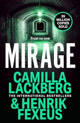 Mirage: The gripping new crime thriller that will keep you guessing until the end: Book 3