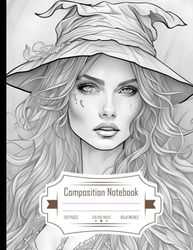 Composition Notebook College Ruled: Beautiful Witch Woman Ink Drawing Coloring Page, High Detail, Size 8.5x11 Inches, 120 Pages