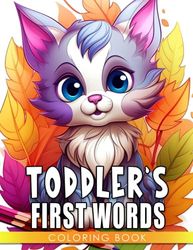 Toddler's First Words: An Interactive Learning Experience for Ages 1-3 - Ignite Curiosity and Expand Vocabulary