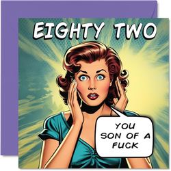 Funny 82nd Birthday Cards for Woman Men - Comic Years - Happy Birthday Card for Dad Mum Great Grandad Grandpa Nanny Grandma Gran Uncle Auntie, 145mm Rude Joke Humour Greeting Cards