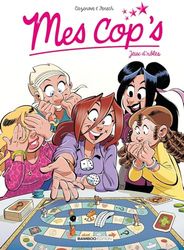 Mes cop's - tome 16: Jeux d'rôles