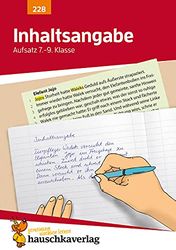 Inhaltsangabe. Aufsatz 7.-9. Klasse: Ein Übungsprogramm mit Lösungen für die 7. - 9. Klasse: 228