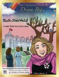 Ruth Steinfeld - I Was Just a Little Girl: Dream Big with Ruth Steinfeld in English and Hebrew