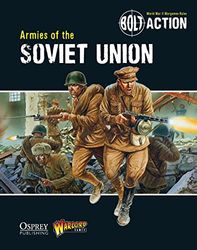 Bolt Action: Armies of the Soviet Union: 4