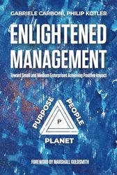 Enlightened Management: Toward Small and Medium Enterprises Achieving Positive Impact
