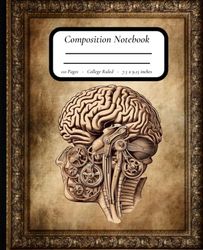 Mind Mechanics – Vintage Mechanical Brain Composition Notebook: Retro-Inspired Brain Cross-Section Design for Scientists & Thinkers
