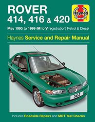 Rover 414, 416 & 420 Petrol/Diesel (May 95- 99) Haynes Repair Manual (Paperback)