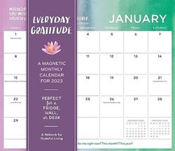 Everyday Gratitude: A Magnetic Monthly Wall Calendar 2023: Perfect for a Fridge, Wall or Desk