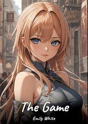 The Game: Sexy Erotic Stories for Adults Illustrated with Hentai Pictures - Naked Illustrations: 261