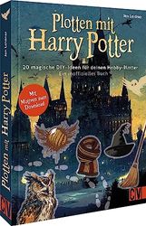 Plotten mit Harry Potter: 30 magische DIY-Ideen für deinen Hobby-Plotter. Ein inoffizielles Buch. Mit Motiven zum Download