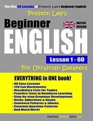 Preston Lee's Beginner English Lesson 1 - 60 For Ukrainian Speakers (British Version)