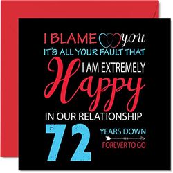 Funny 72nd Anniversary Card for Husband Wife - Your Fault I'm Extremely Happy - Happy 72nd Wedding Anniversary Card for Partner, 145mm Greeting Cards Anniversaries