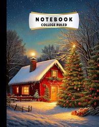 CHRISTMAS HOLIDAY SEASON THEMED NOTEBOOK: 8.5 X 11 COLLEGE RULED