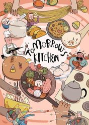 Tomorrow's Kitchen: A Graphic Novel Cookbook