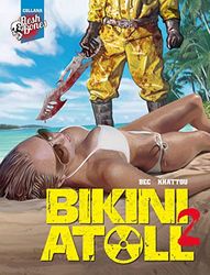 Bikini atoll (Vol. 2)