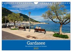 Gardasee - Die schönsten Momente am Gardasee (Wandkalender 2025 DIN A4 quer), CALVENDO Monatskalender: Der Gardasee ist immer eine Reise wert.