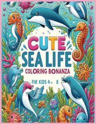 Cute Sea Life Coloring Bonanza: Dive into a World of Whimsy and Color