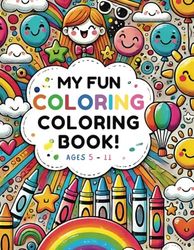 Bold and Easy Pics Coloring Book: Fun & Simple Designs for Creative Kids Ages 5-11: Large 8.5 x 11 Inch Coloring Pages | Easy and Bold Illustrations for Boys and Girls
