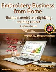 Embroidery Business from Home: Business Model and Digitizing Training Course: 1