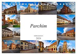 Parchim Impressionen (Tischkalender 2024 DIN A5 quer), CALVENDO Monatskalender: Zwölf einmalige Bilder der Kreisstadt Parchim