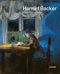 Harriet Backer (Norwegian edition): Hvert atom er farge