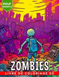 Livre de coloriage de zombies pour enfants: Offrez le cadeau d'anniversaire parfait aux fans de Plant vs Zombies avec ce livre de coloriage incroyable ... adorent les plantes vs zombies Amusez-vous !