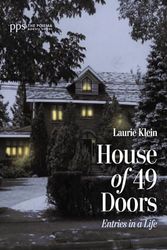 House of 49 Doors: Entries in a Life