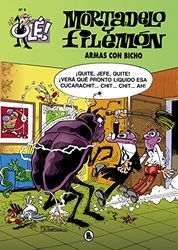 Mortadelo y Filemón. Armas con bicho (Olé! Mortadelo 6)