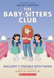 Mallory and the Trouble with Twins: A Graphic Novel (The Baby-sitters Club 17)
