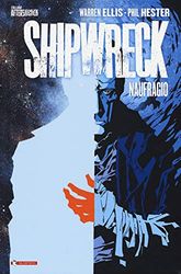 Shipwreck. Naufragio (Vol. 1)