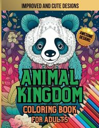 Animal Kingdom Coloring Book for Adults: Adult Detailed Coloring Pages Sasfari Animal