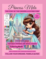 The Cinderella of New York Coloring Book. Princess Mela.