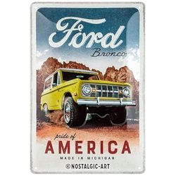 Nostalgic-Art Plaque vintage, Ford – Bronco Pride of America – Idée de cadeau pour fans de voitures, en métal, Design vintage, 20 x 30 cm