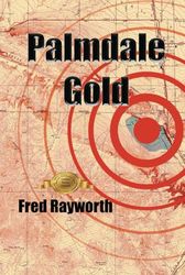 Palmdale Gold