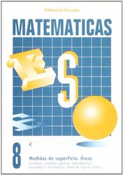 Cuaderno Matematicas 8. Medidas De Superficies. Áreas.