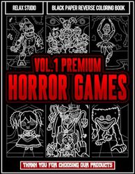 Horror Games Black Paper Reverse Coloring Book Creepy Quests: 48 Scary Designs Perfect Gifts For All Ages