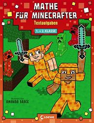Mathe für Minecrafter - Textaufgaben 1. und 2. Klasse: Mathematik-Nachhilfe für Jungen und Mädchen in der 1. und 2. Klasse