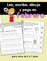 Lee, escribe, dibuja y pega en Febrero: Un libro de ejercicios de lectura y escritura para niños de 5 a 7 años