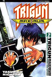 Trigun maximum (Vol. 2)