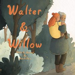 Walter & Willow