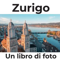 Zurigo: Un libro di foto