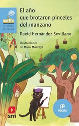 El año que brotaron pinceles del manzano: 205