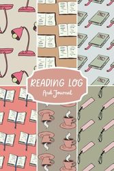 Reading Log and Journal: A Book Log for Book Lovers to Easily Track, Plan, Log and Review The Books They Read; 6x9"
