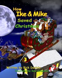 How Ike & Mike Saved Christmas