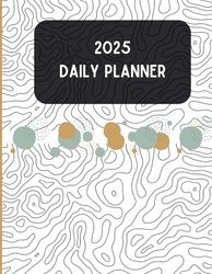 2025 Daily Planner: January to December, 8.5” x 11” inches, 500 Pages and Glossy Finish