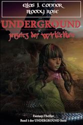 Underground / Underground - Jenseits der Wirklichkeit: 1