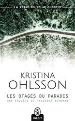 Les otages du paradis: Une enquête de Fredrika Bergman