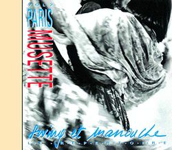 Paris Musette Vol.2 : Le Répertoire swing et manouche