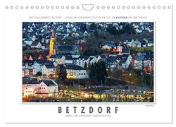 Emotionale Momente: Betzdorf - liebens- und lebenswerte Stadt an der Sieg. (Wandkalender 2026 DIN A4 quer), CALVENDO Monatskalender: Die Stadt ... Köln und Frankfurt und Koblenz und Siegen.