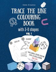 Trace the Line Colouring Book with 3d shapes